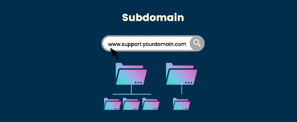 ساب دامین چیست و چه کاربردی دارد؟